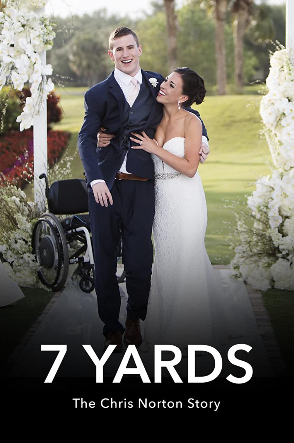     7 Yards: The Chris Norton Story
